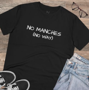 No Mames (No Way) T-Shirt